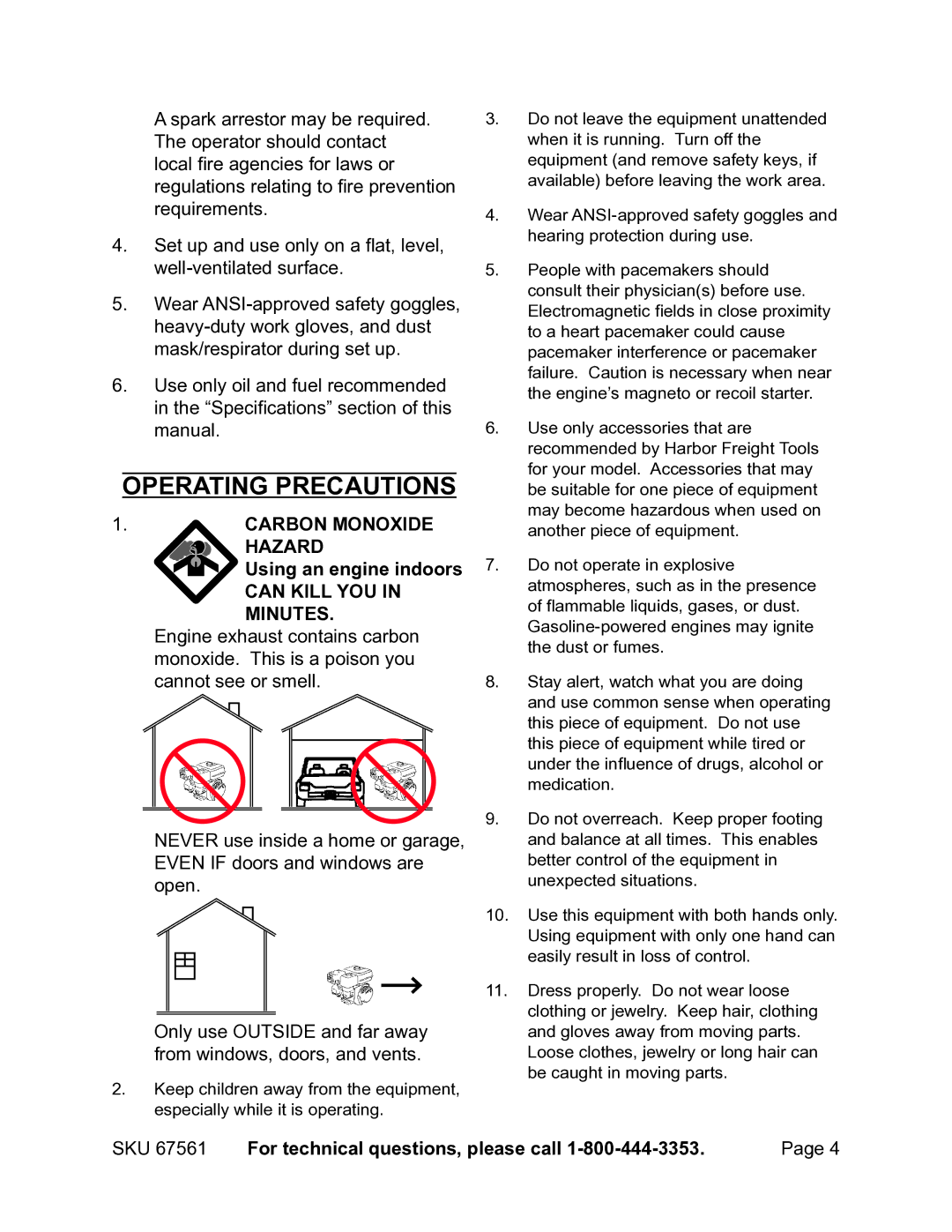 Chicago Electric 67561 manual Operating precautions, Carbon Monoxide Hazard Using an engine indoors 