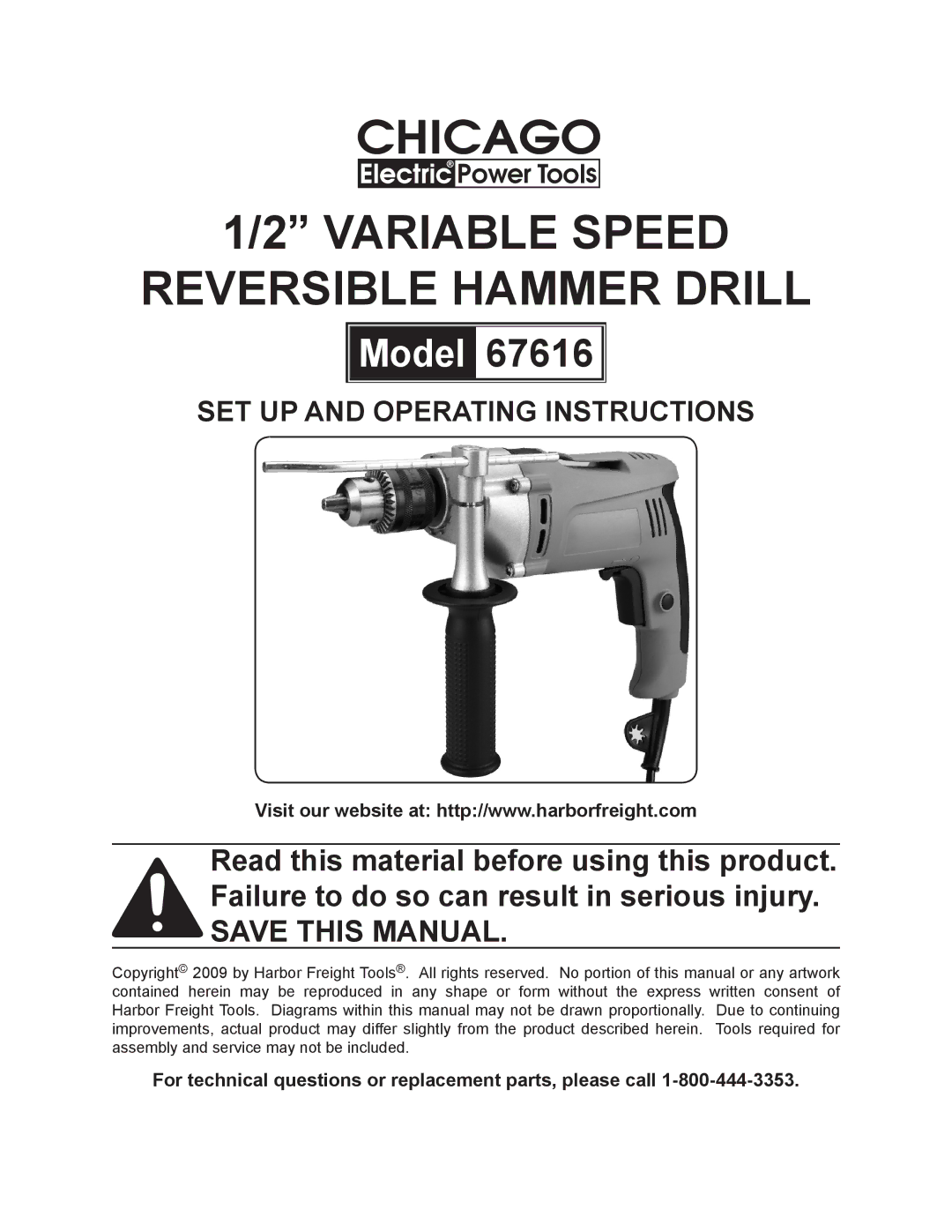 Chicago Electric 67616 operating instructions Variable speed Reversible hammer drill 