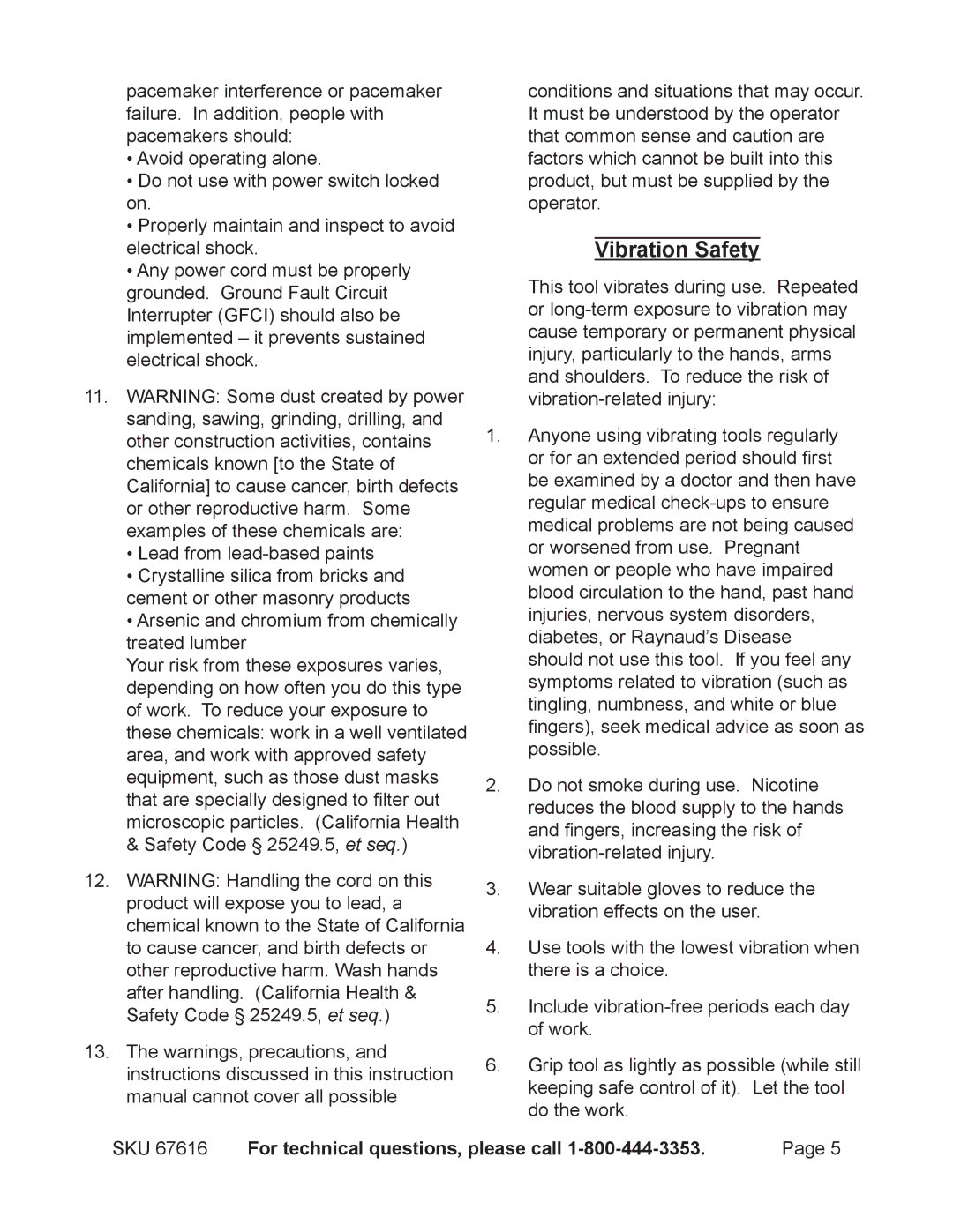 Chicago Electric 67616 operating instructions Vibration Safety 