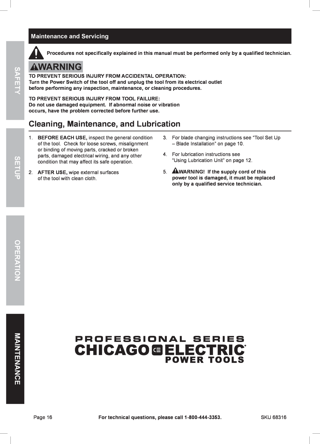 Chicago Electric 68316 owner manual Cleaning, Maintenance, and Lubrication, Maintenance and Servicing, Safety 