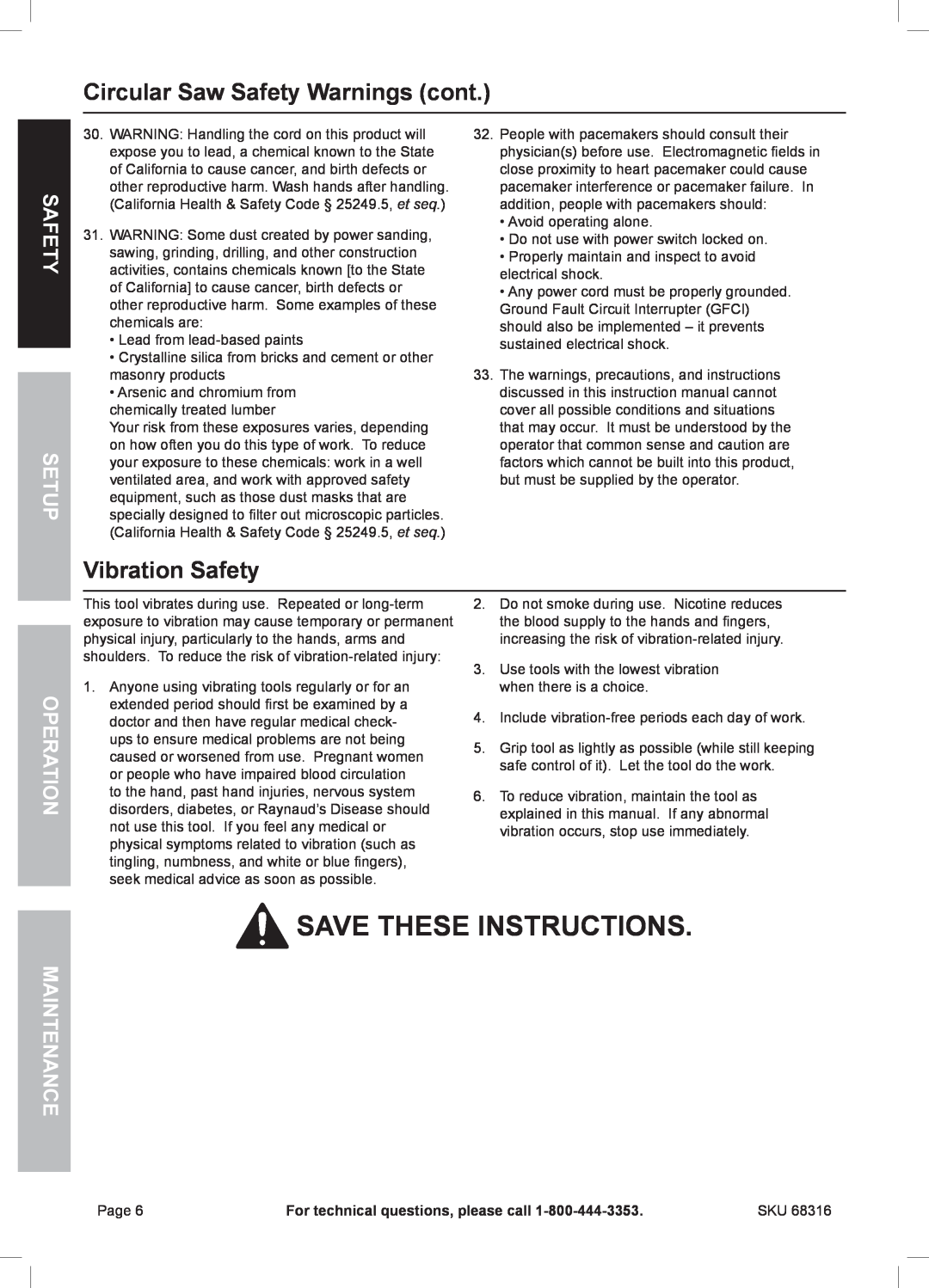Chicago Electric 68316 Vibration Safety, Save These Instructions, Circular Saw Safety Warnings cont, Safety Setup 
