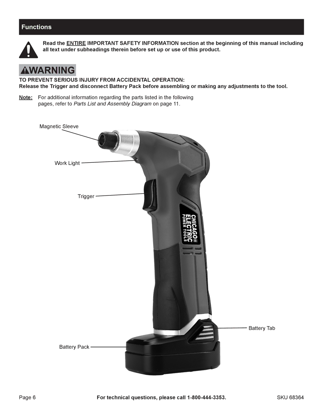 Chicago Electric 68364 manual Functions, To Prevent Serious Injury from Accidental Operation 