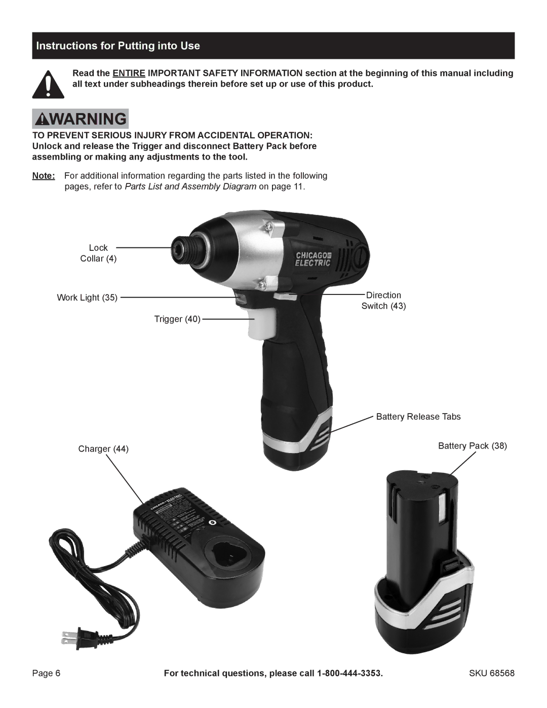 Chicago Electric 68568 manual Instructions for Putting into Use 