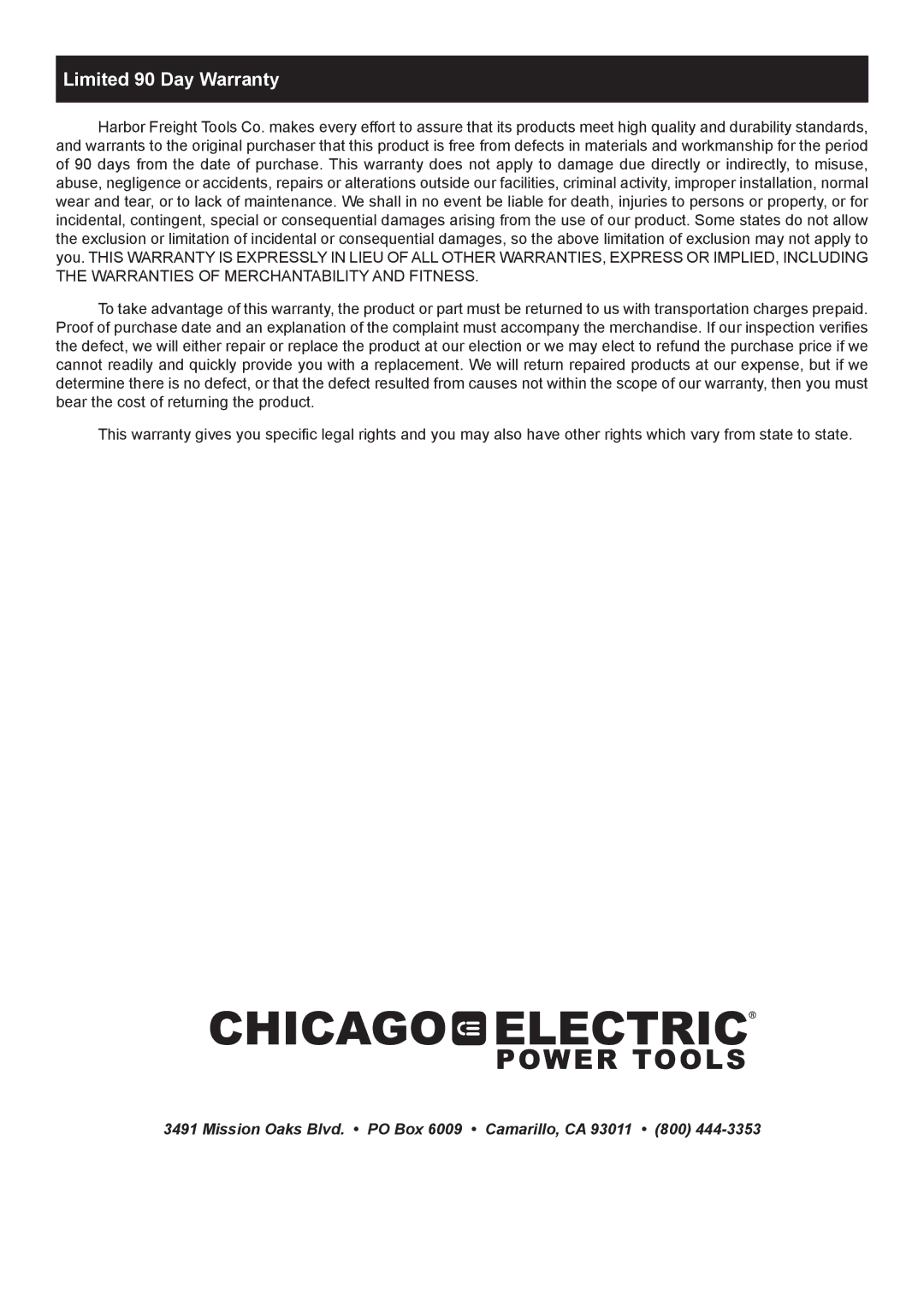 Chicago Electric 68696 owner manual Limited 90 Day Warranty 