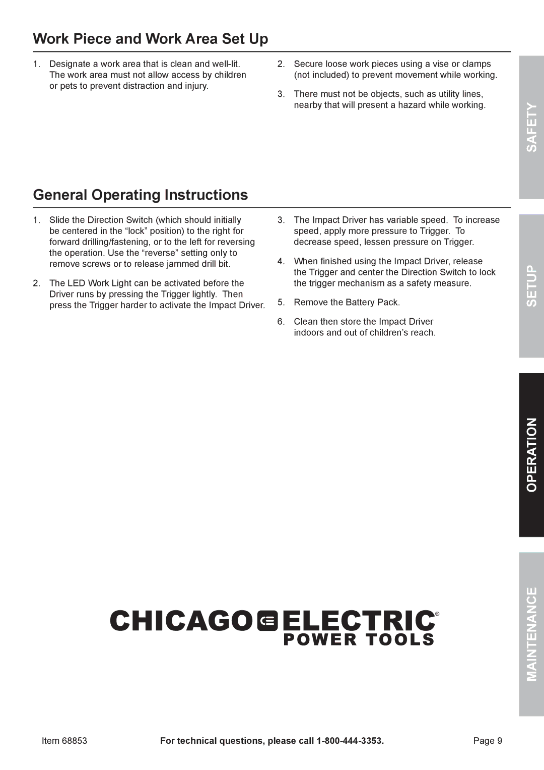 Chicago Electric 68853 owner manual Work Piece and Work Area Set Up, General Operating Instructions 