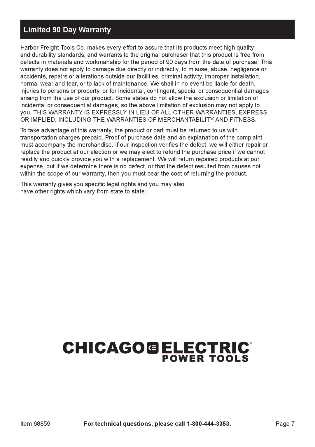 Chicago Electric 68859 owner manual Limited 90 Day Warranty 