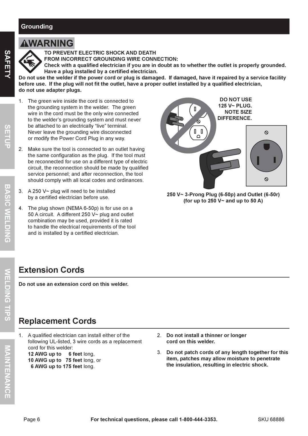 Chicago Electric 68886 Extension Cords, Replacement Cords, Setup Basic Welding, Grounding, Do not USE 125 V~ Plug 