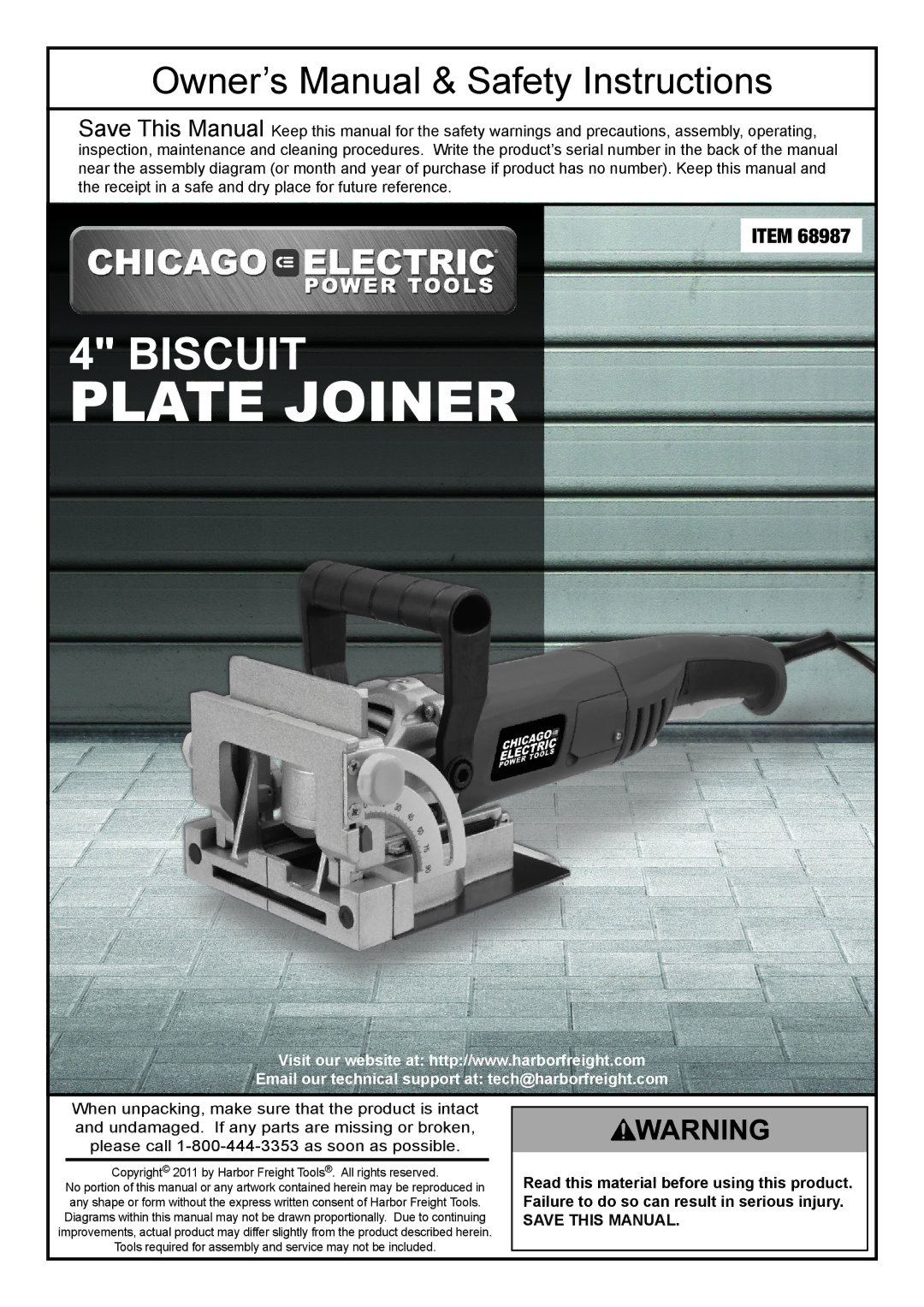 Chicago Electric 68987 owner manual Email our technical support at tech@harborfreight.com 