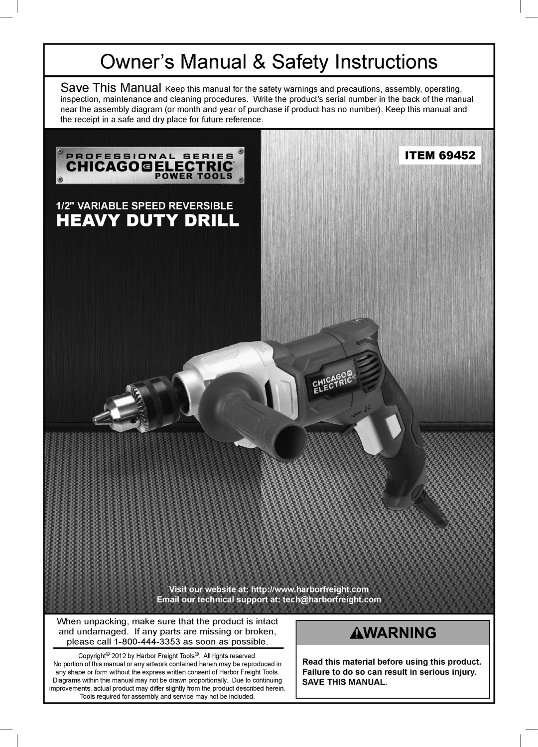 Chicago Electric 69452 owner manual Heavy Duty Drill 