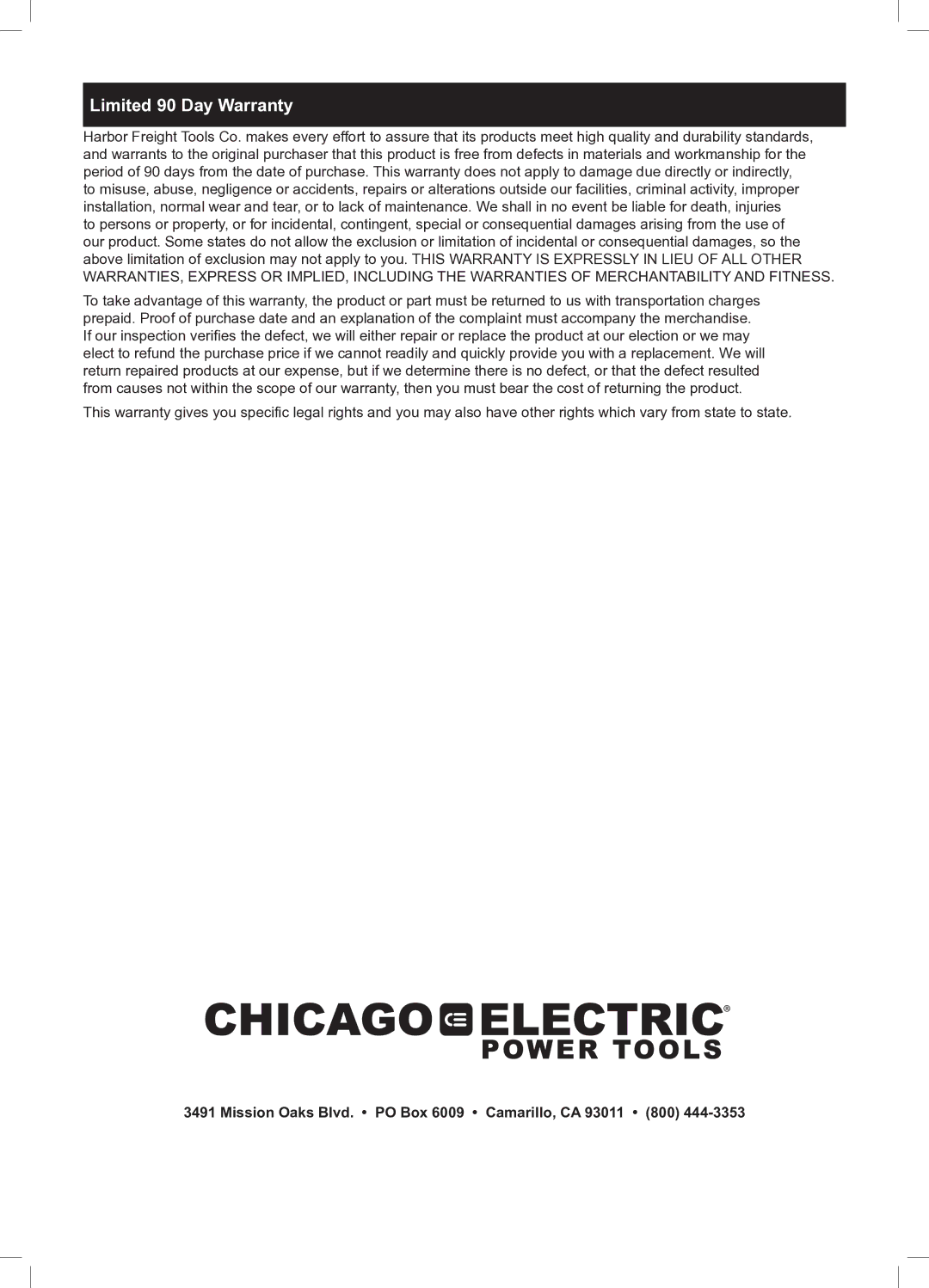 Chicago Electric 69454 owner manual Limited 90 Day Warranty 