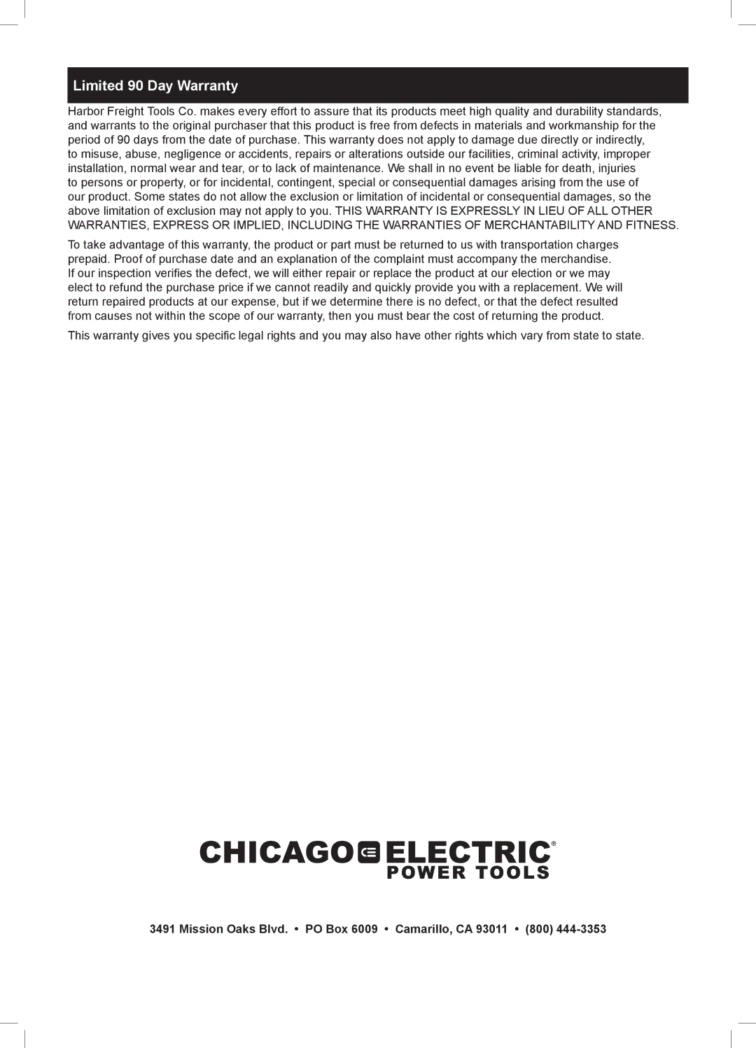 Chicago Electric 69683 owner manual Limited 90 Day Warranty 