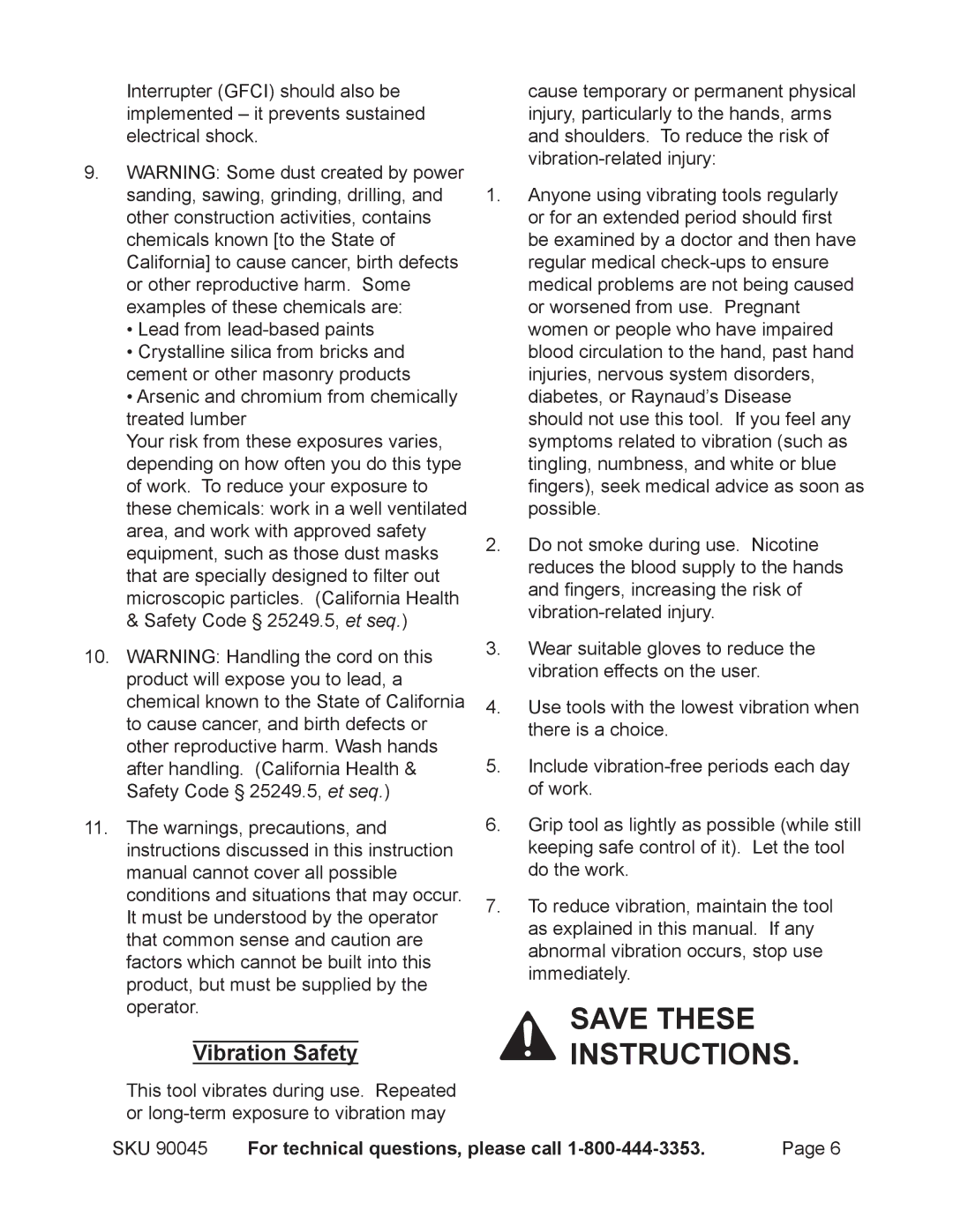 Chicago Electric 90045 operating instructions Vibration Safety 