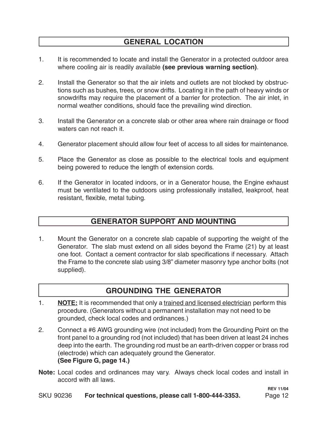 Chicago Electric 90236 manual General Location, Generator Support and Mounting, Grounding the Generator, See Figure G 