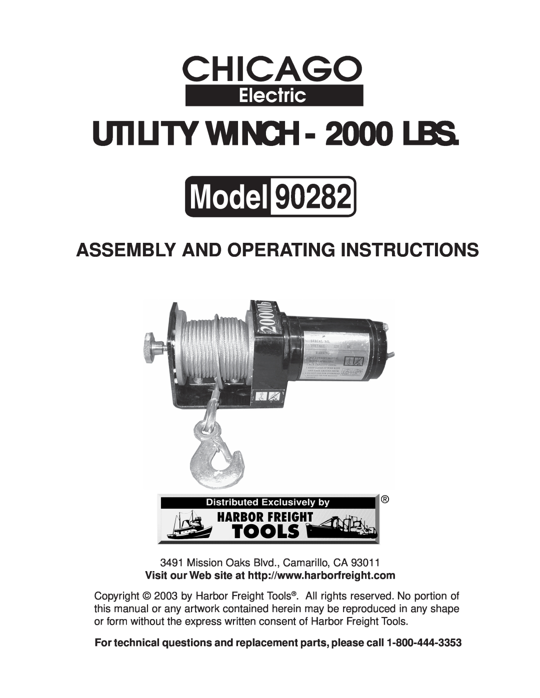 Chicago Electric 90282 manual UTILITY WINCH - 2000 LBS, Assembly And Operating Instructions 