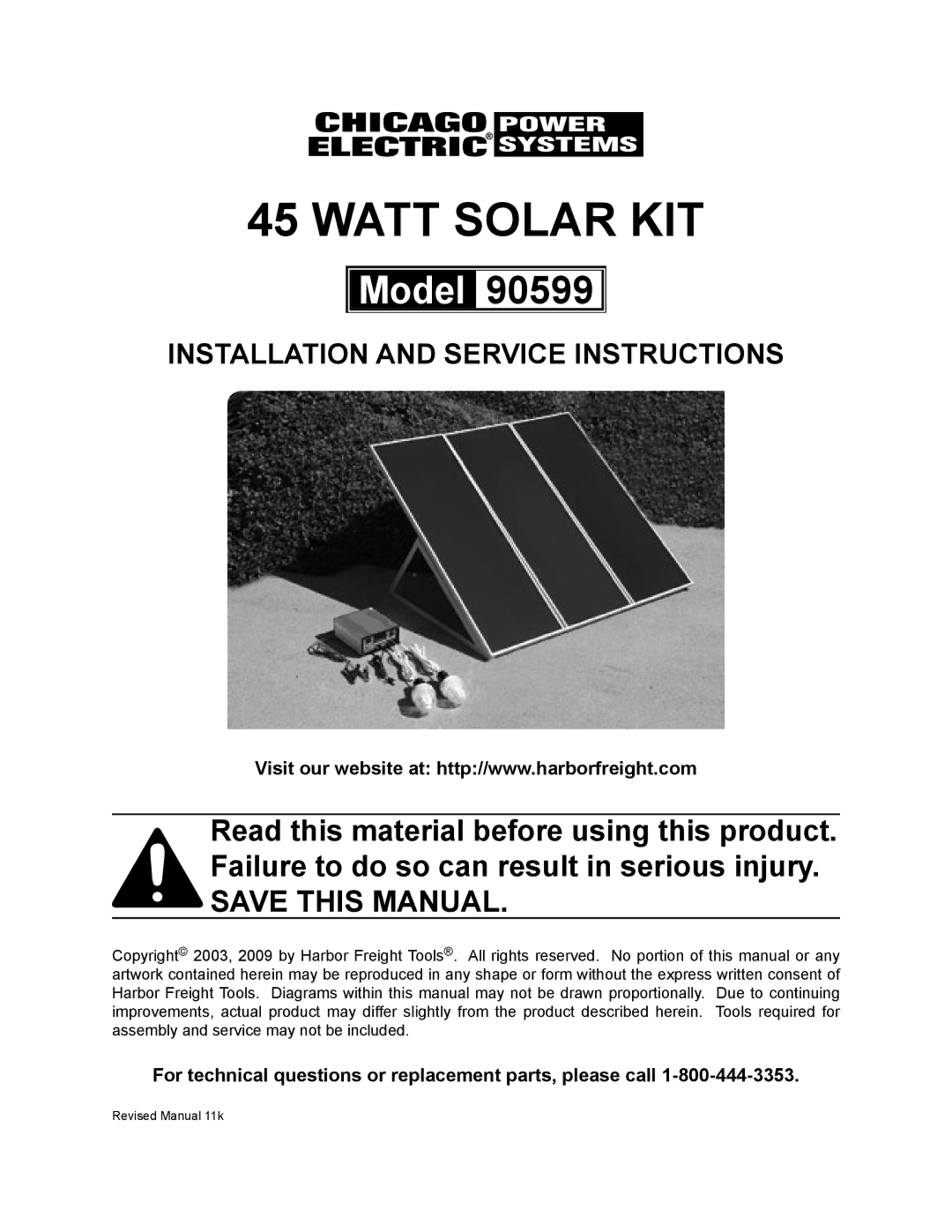 Chicago Electric 90599 manual Watt Solar KIT, For technical questions or replacement parts, please call 