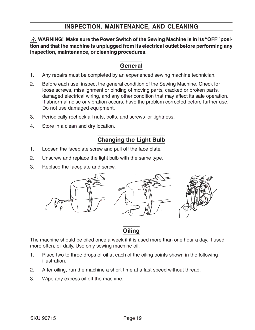 Chicago Electric 90715 manual INSPECTION, MAINTENANCE, and Cleaning, General, Changing the Light Bulb, Oiling 