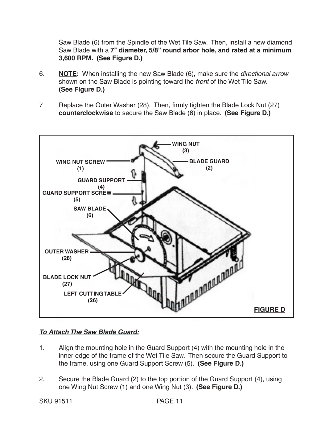 Chicago Electric 91511 operating instructions Figure D, To Attach The Saw Blade Guard 