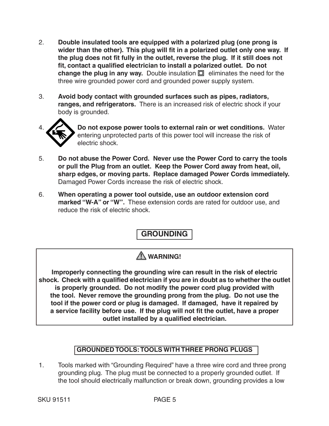 Chicago Electric 91511 operating instructions Grounding, Grounded Tools Tools with Three Prong Plugs 