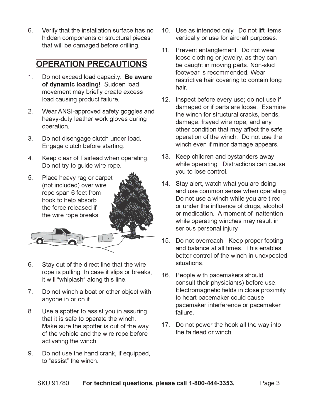 Chicago Electric 91780 operating instructions Operation Precautions 