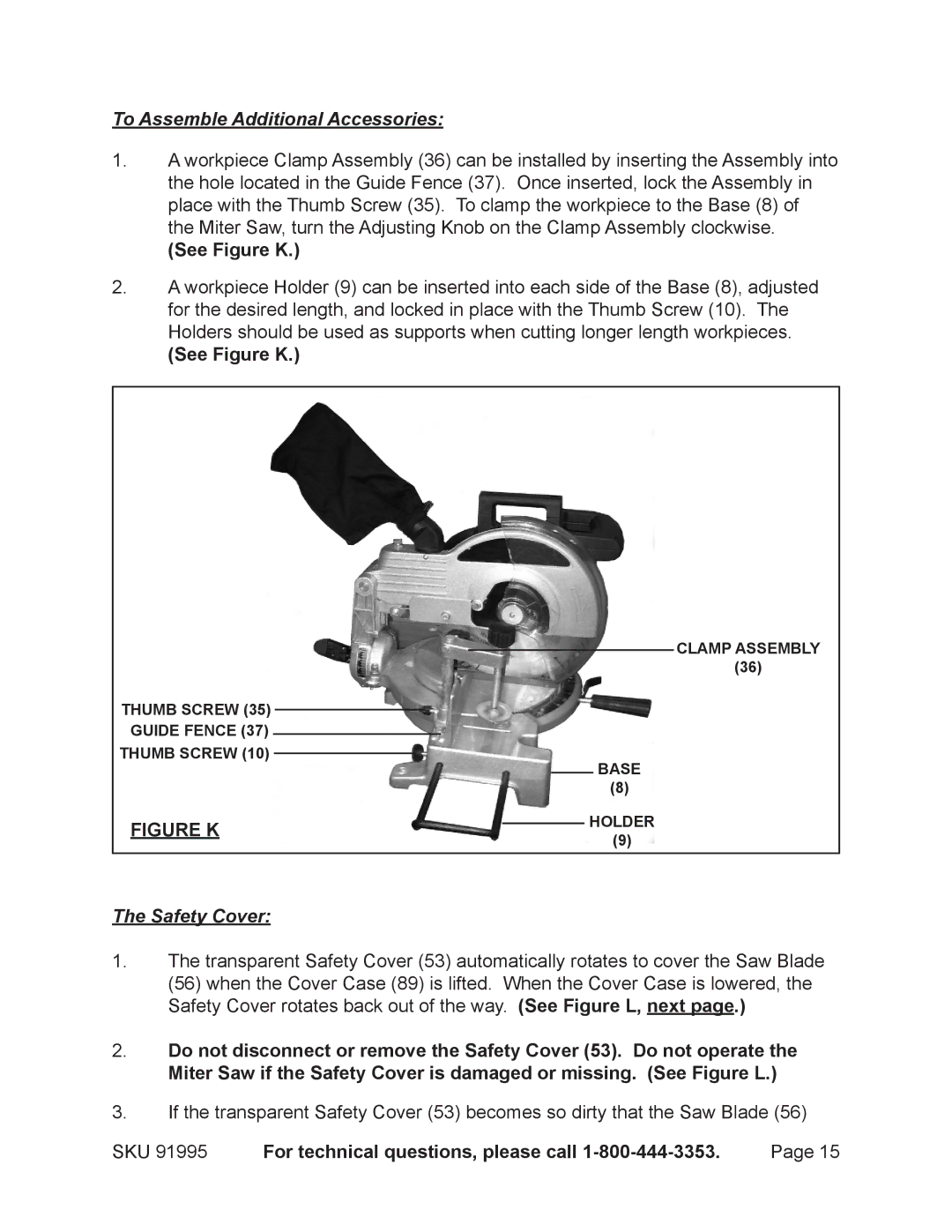 Chicago Electric 91995 operating instructions To Assemble Additional Accessories, See Figure K, Safety Cover 