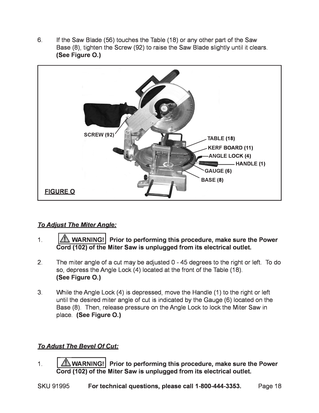 Chicago Electric 91995 operating instructions See Figure O, To Adjust The Miter Angle, To Adust The Bevel Of Cut 