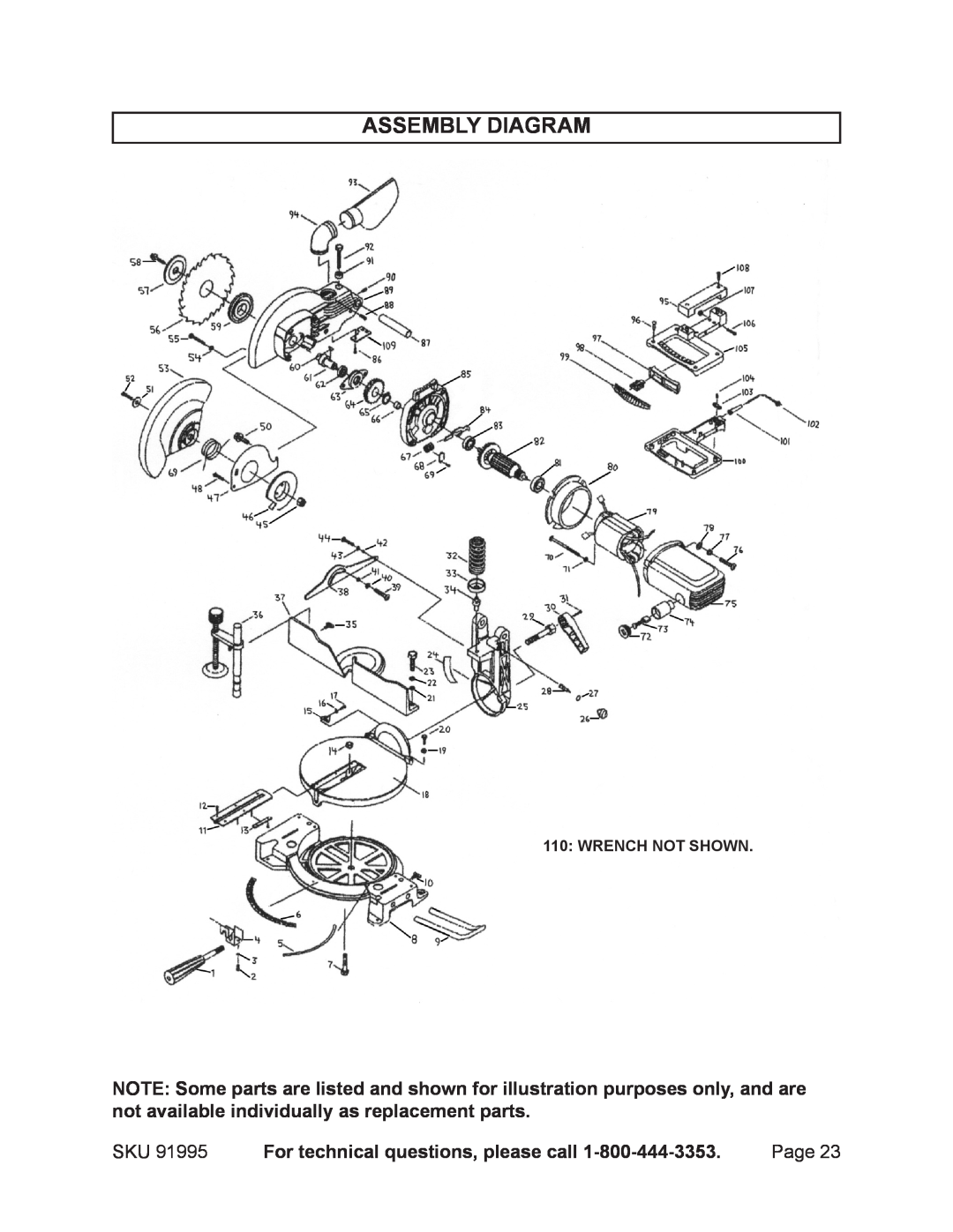 Chicago Electric 91995 operating instructions Assembly Diagram, For technical questions, please call, Wrench Not Shown 