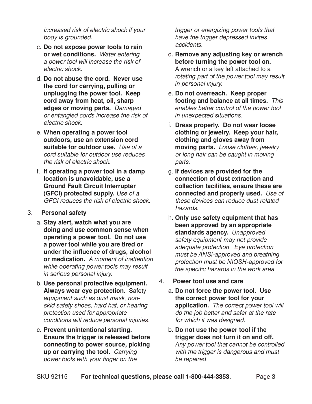 Chicago Electric 92115 operating instructions Increased risk of electric shock if your body is grounded 