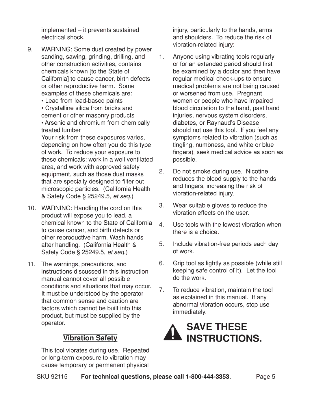 Chicago Electric 92115 operating instructions Vibration Safety 