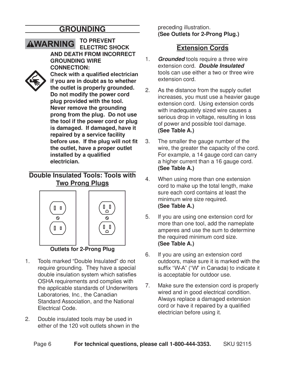 Chicago Electric 92115 operating instructions Grounding, Double Insulated Tools Tools with Two Prong Plugs, Extension Cords 