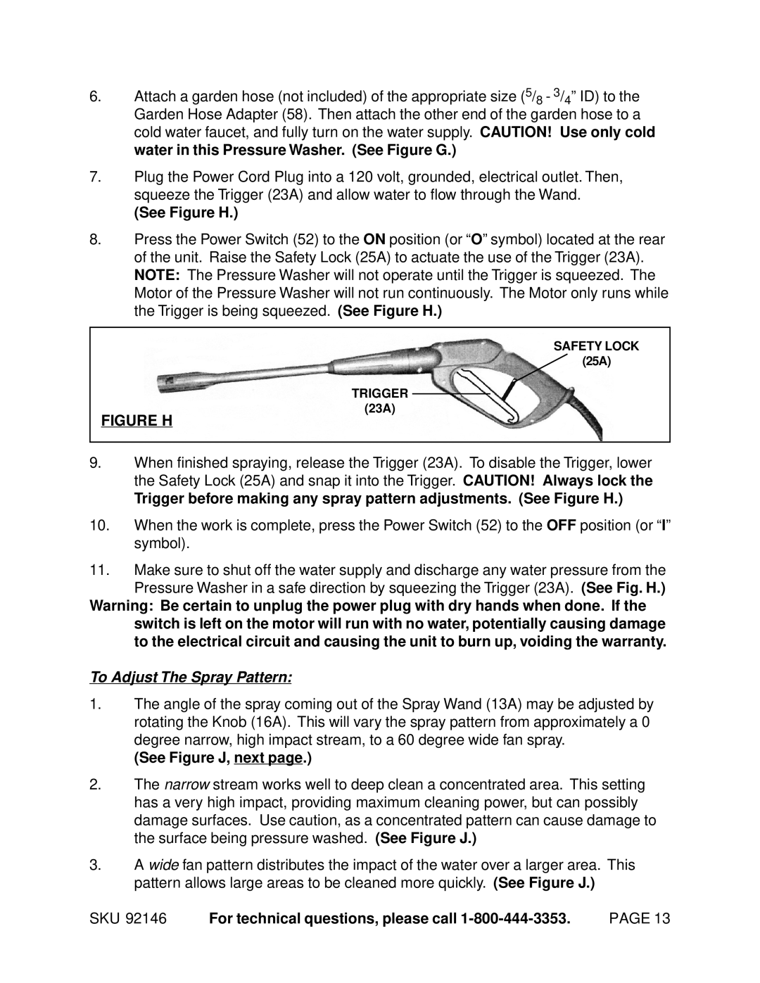 Chicago Electric 92146 manual See Figure H, To Adjust The Spray Pattern, See Figure J, next 