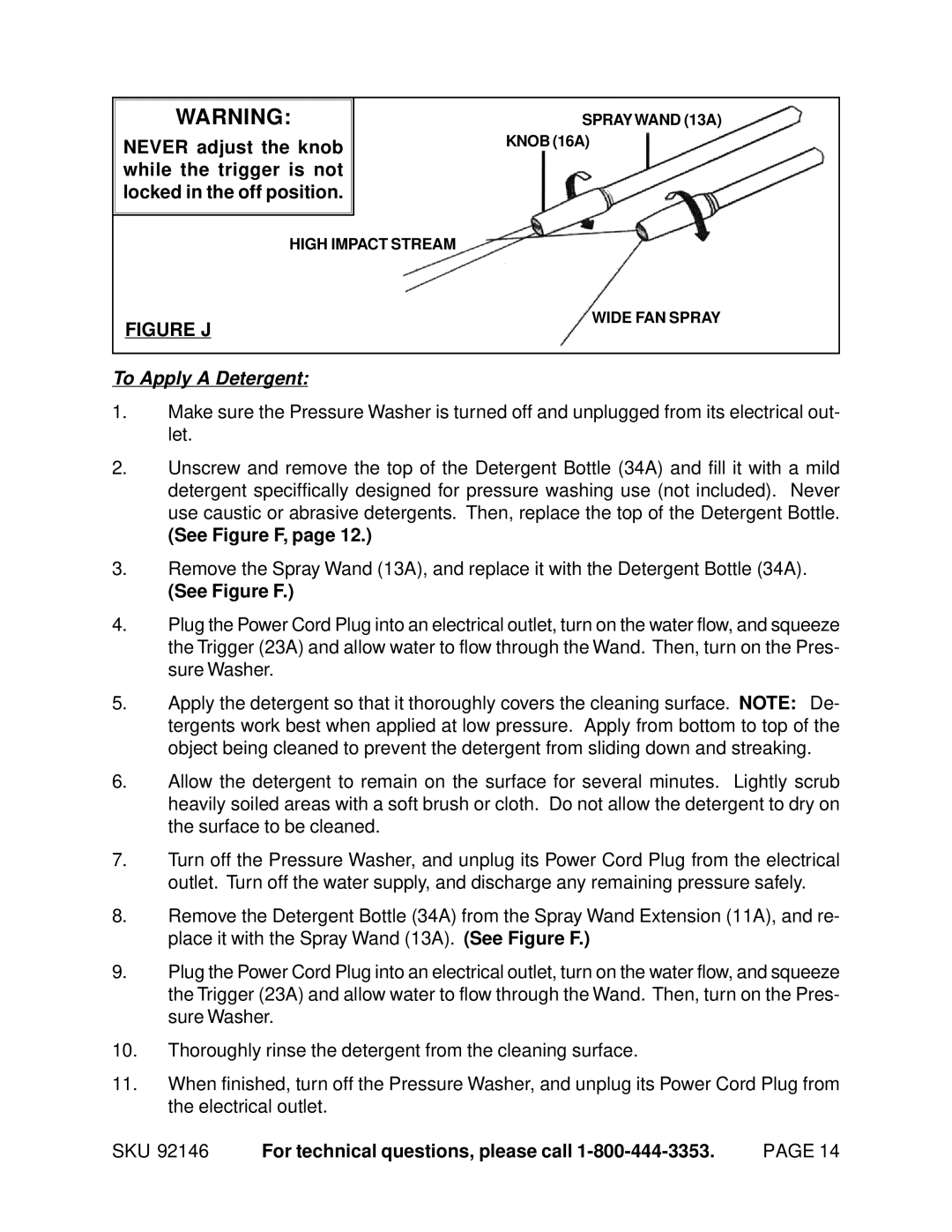 Chicago Electric 92146 manual To Apply a Detergent, See Figure F 