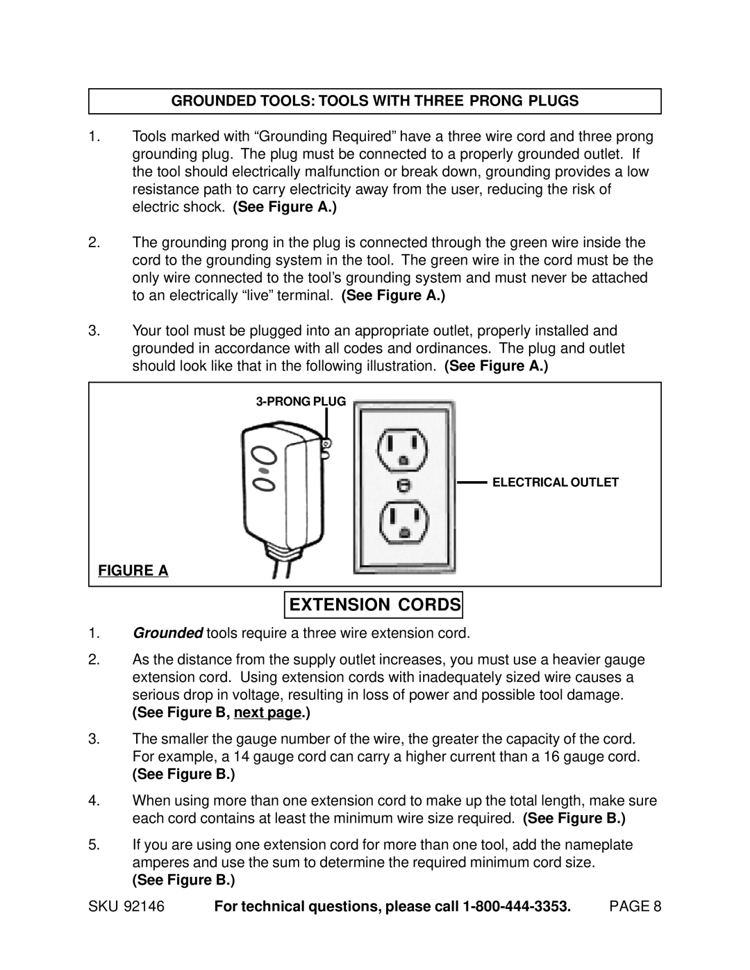 Chicago Electric 92146 manual Extension Cords, Grounded Tools Tools with Three Prong Plugs, See Figure B, next 