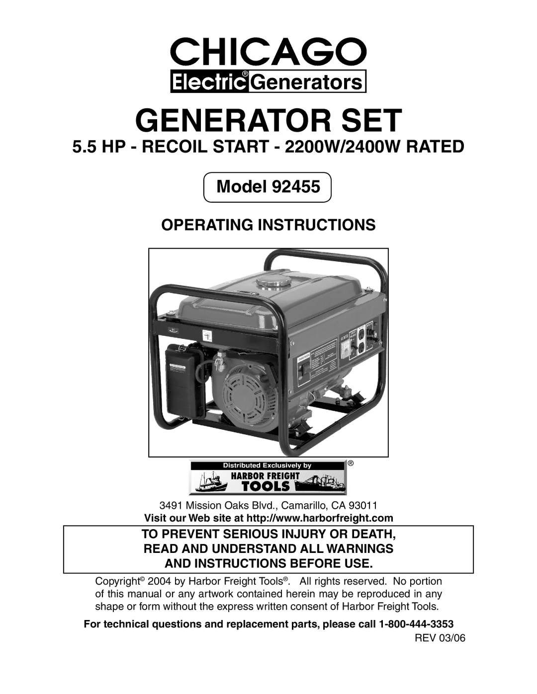 Chicago Electric 92455 manual Generator SET, For technical questions and replacement parts, please call 