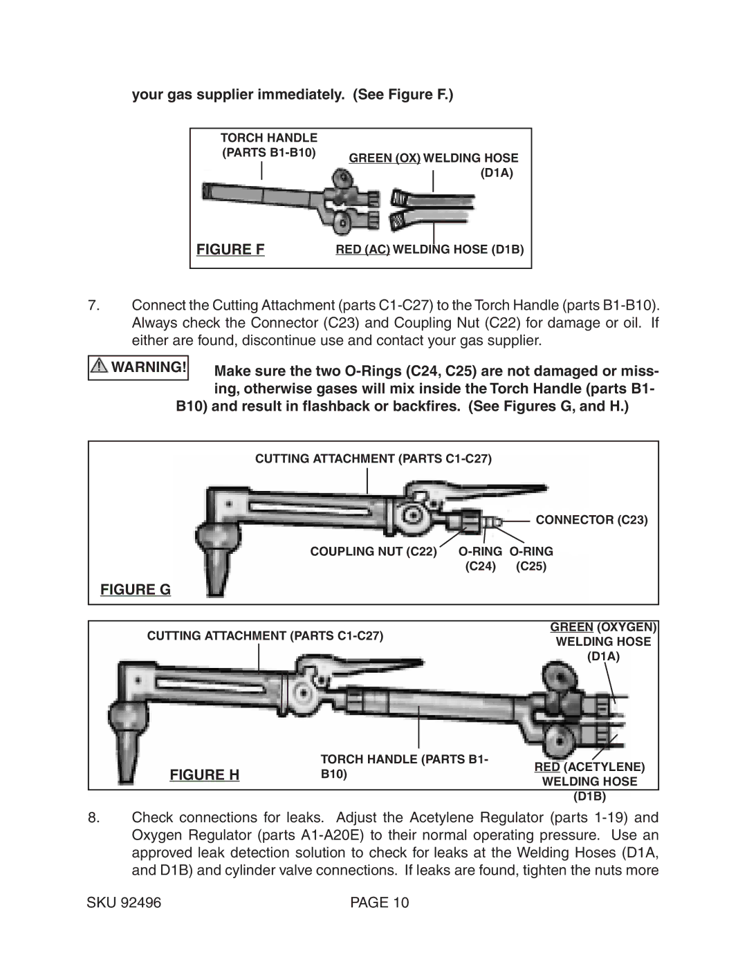 Chicago Electric 92496 operating instructions Your gas supplier immediately. See Figure F 