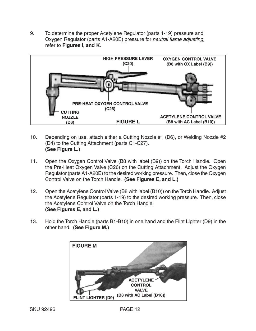 Chicago Electric 92496 operating instructions See Figure L, See Figures E, and L 