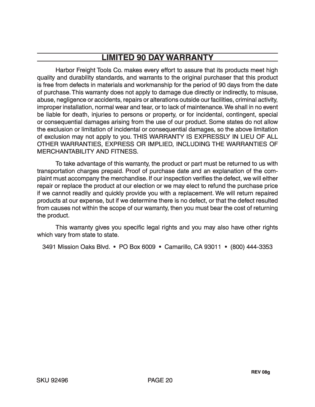 Chicago Electric 92496 operating instructions LIMITED 90 DAY WARRANTY 