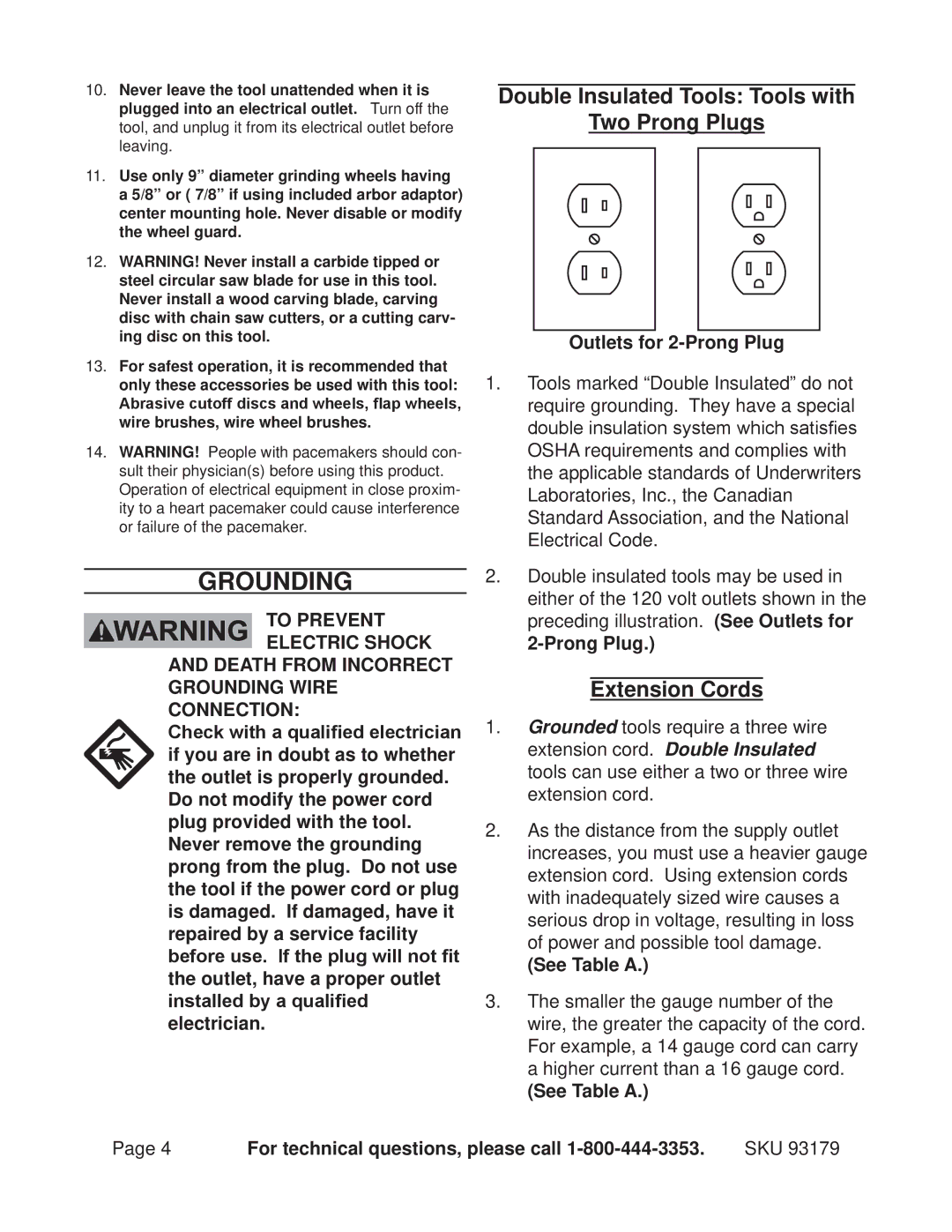 Chicago Electric 93179 Grounding, Outlets for 2-Prong Plug, See Table a For technical questions, please call 