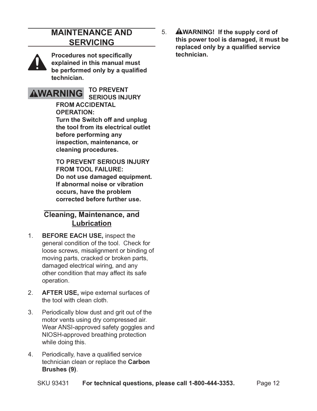 Chicago Electric 93431 Servicing, Cleaning, Maintenance, Lubrication, This power tool is damaged, it must be 