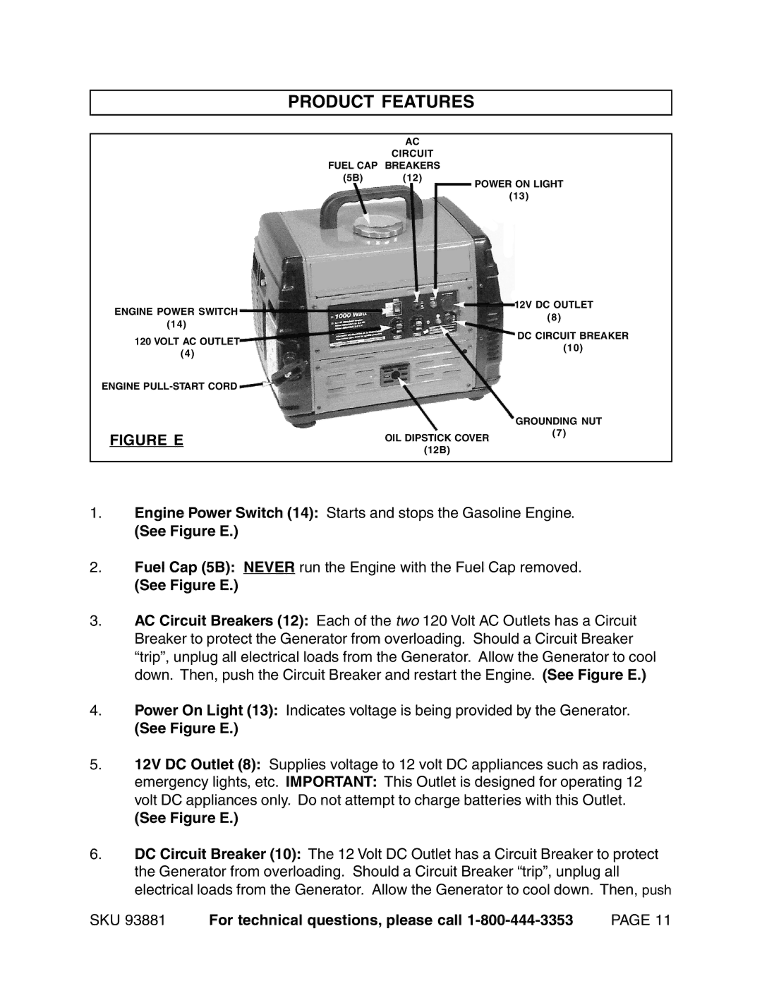 Chicago Electric 93881 operating instructions Product Features, See Figure E 