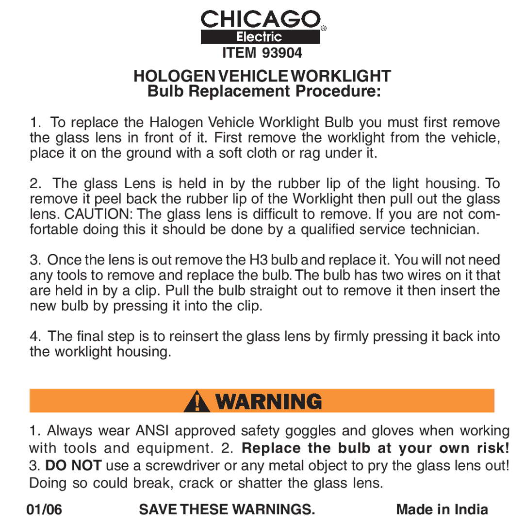 Chicago Electric 93904 manual Hologen Vehicle Worklight, Bulb Replacement Procedure 