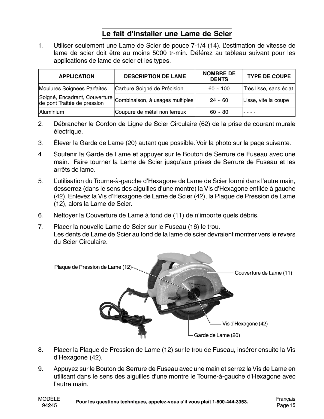 Chicago Electric 94245 operating instructions Le fait d’installer une Lame de Scier 