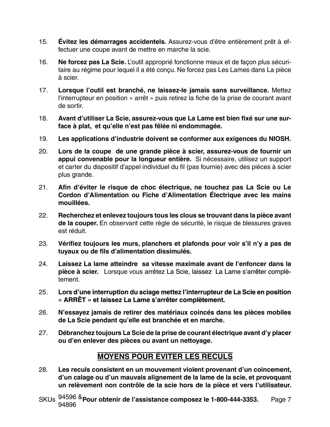 Chicago Electric 94596 manual Moyens Pour Éviter LES Reculs 