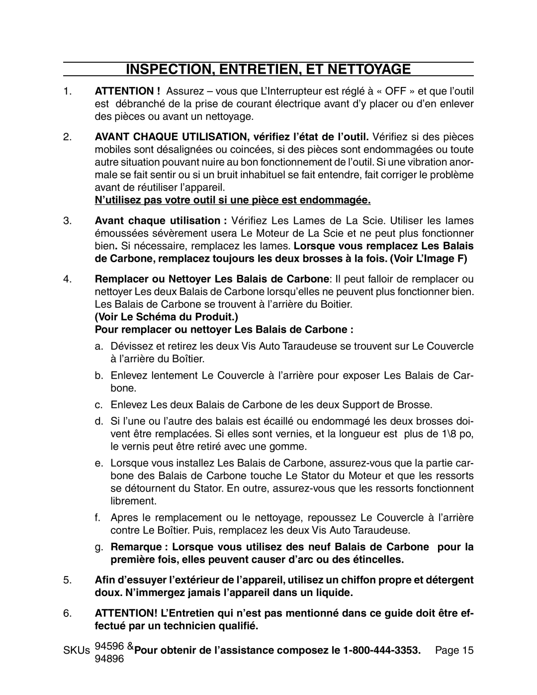 Chicago Electric 94596 manual INSPECTION, ENTRETIEN, ET Nettoyage, ’utilisez pas votre outil si une pièce est endommagée 