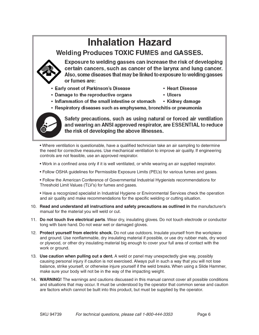 Chicago Electric 94739 operating instructions For technical questions, please call 