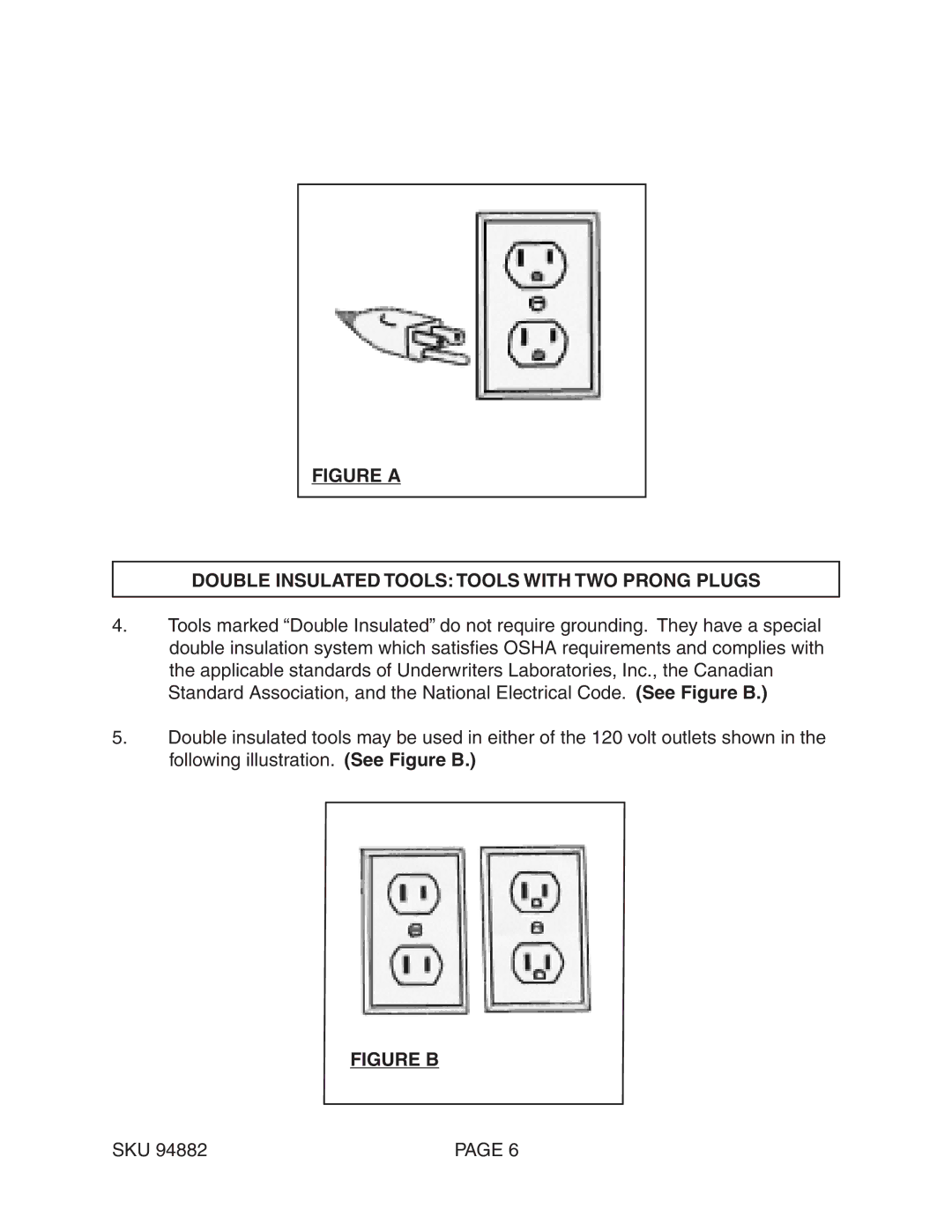 Chicago Electric 94882 operating instructions Figure a Double Insulated Tools Tools with TWO Prong Plugs 