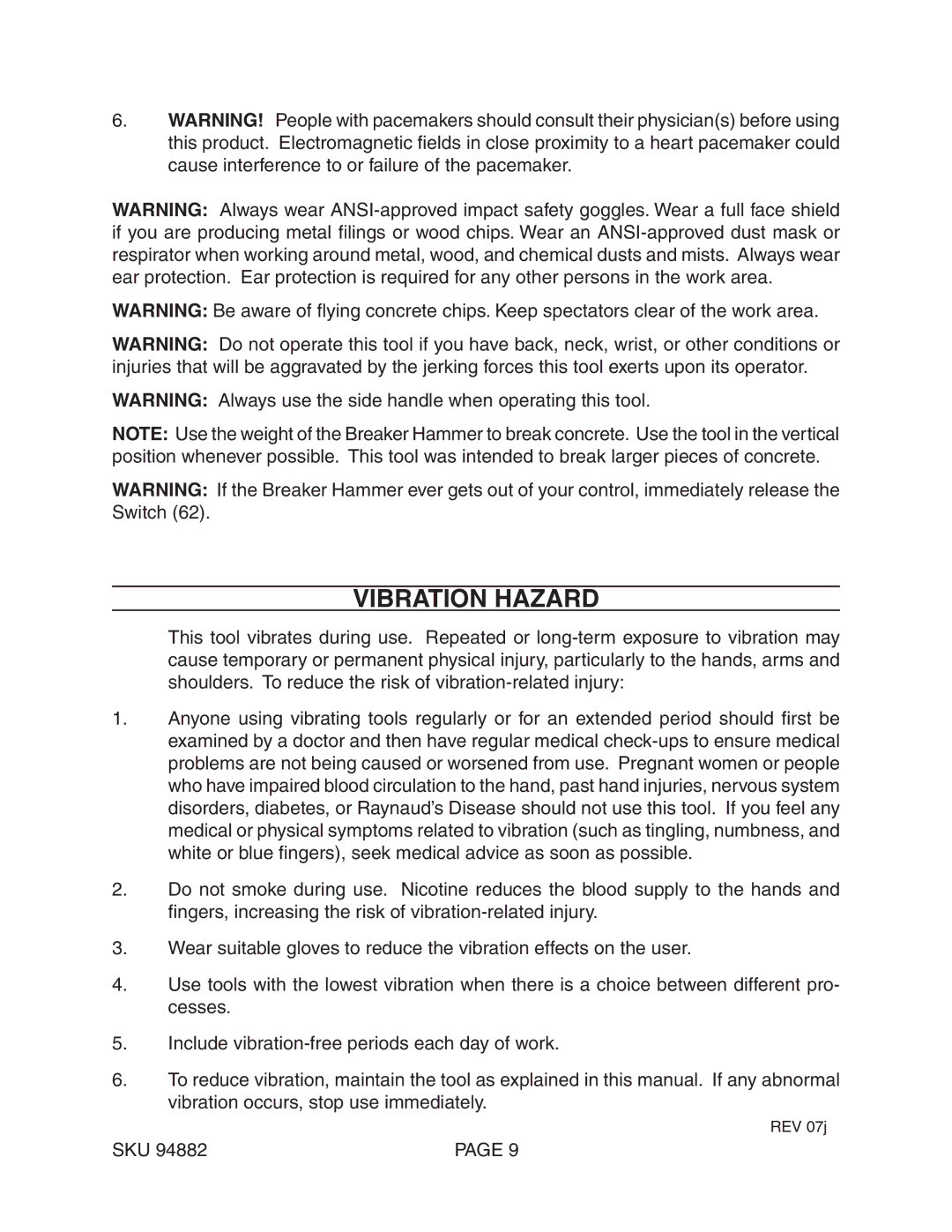 Chicago Electric 94882 operating instructions Vibration Hazard 