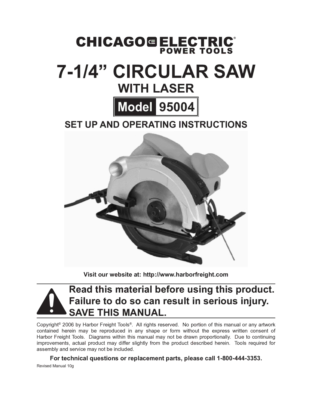 Chicago Electric 95004 operating instructions Circular SAW, For technical questions or replacement parts, please call 