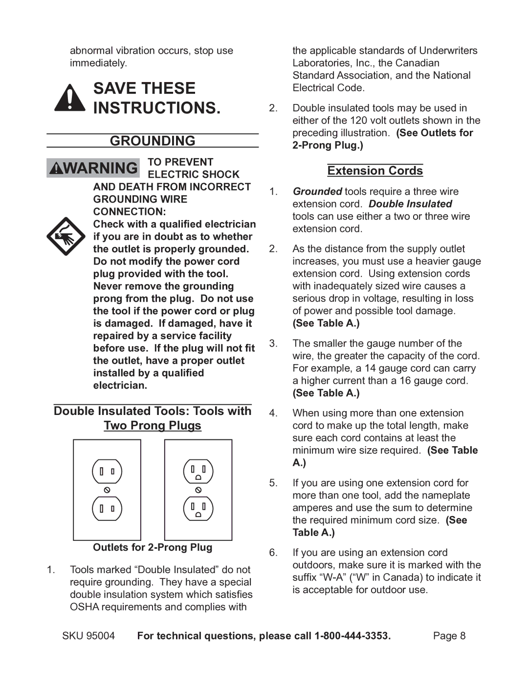 Chicago Electric 95004 operating instructions Grounding, Double Insulated Tools Tools with Two Prong Plugs, Extension Cords 