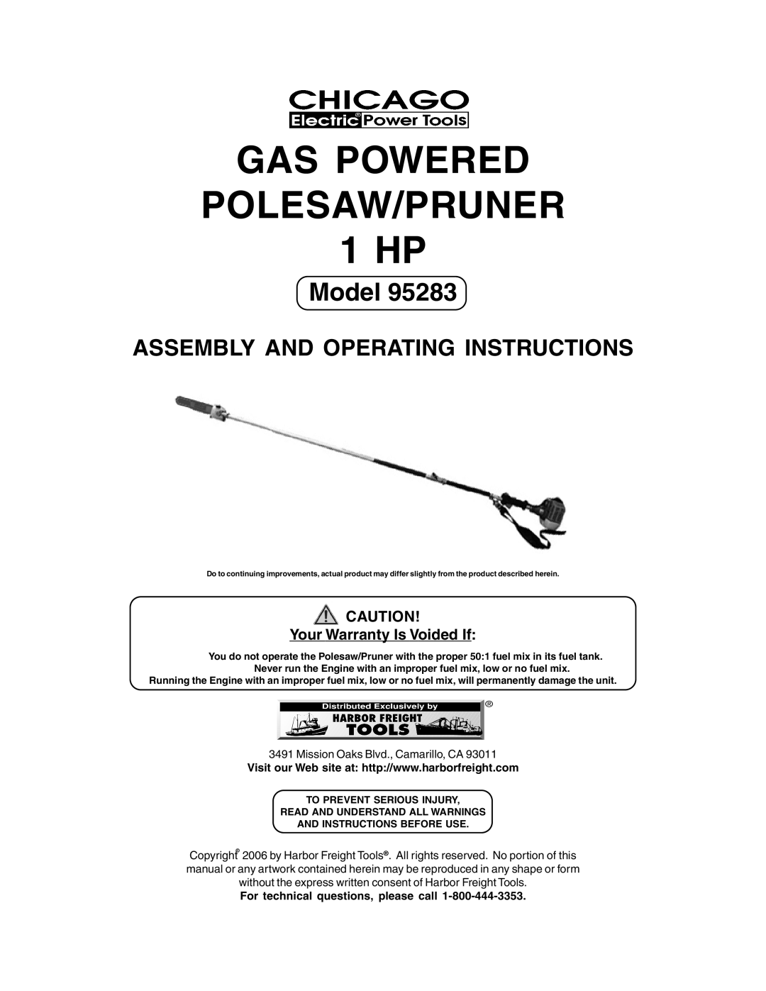 Chicago Electric 95283 warranty GAS Powered POLESAW/PRUNER, Your Warranty Is Voided If 