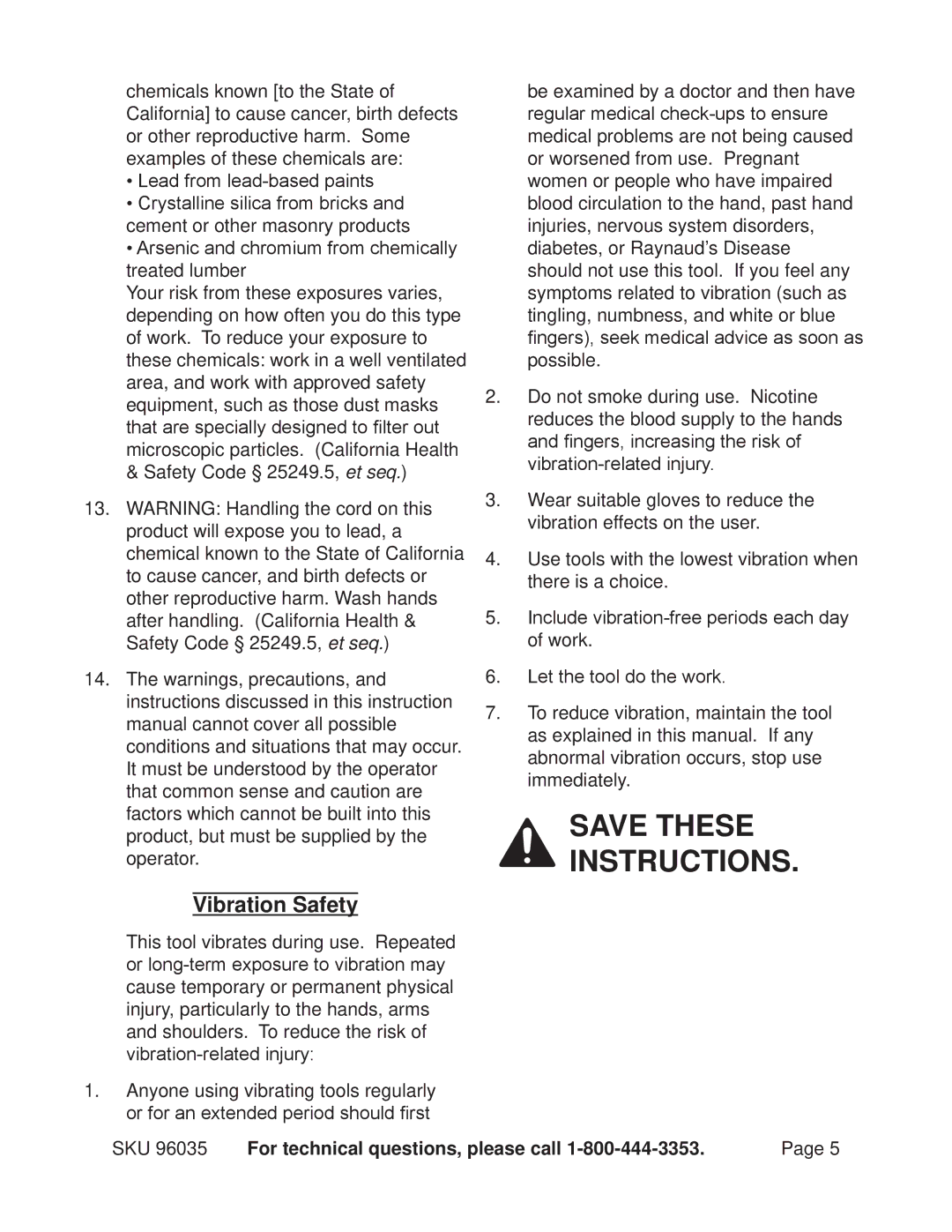 Chicago Electric 96035 operating instructions Vibration Safety 